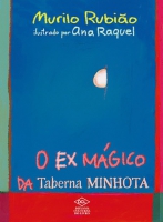 Contos de Murilo Rubião - O ex Magico da taberna Minhota