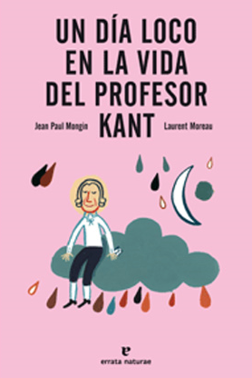 UN DÍA LOCO EN LA VIDA DEL PROFESOR KANT