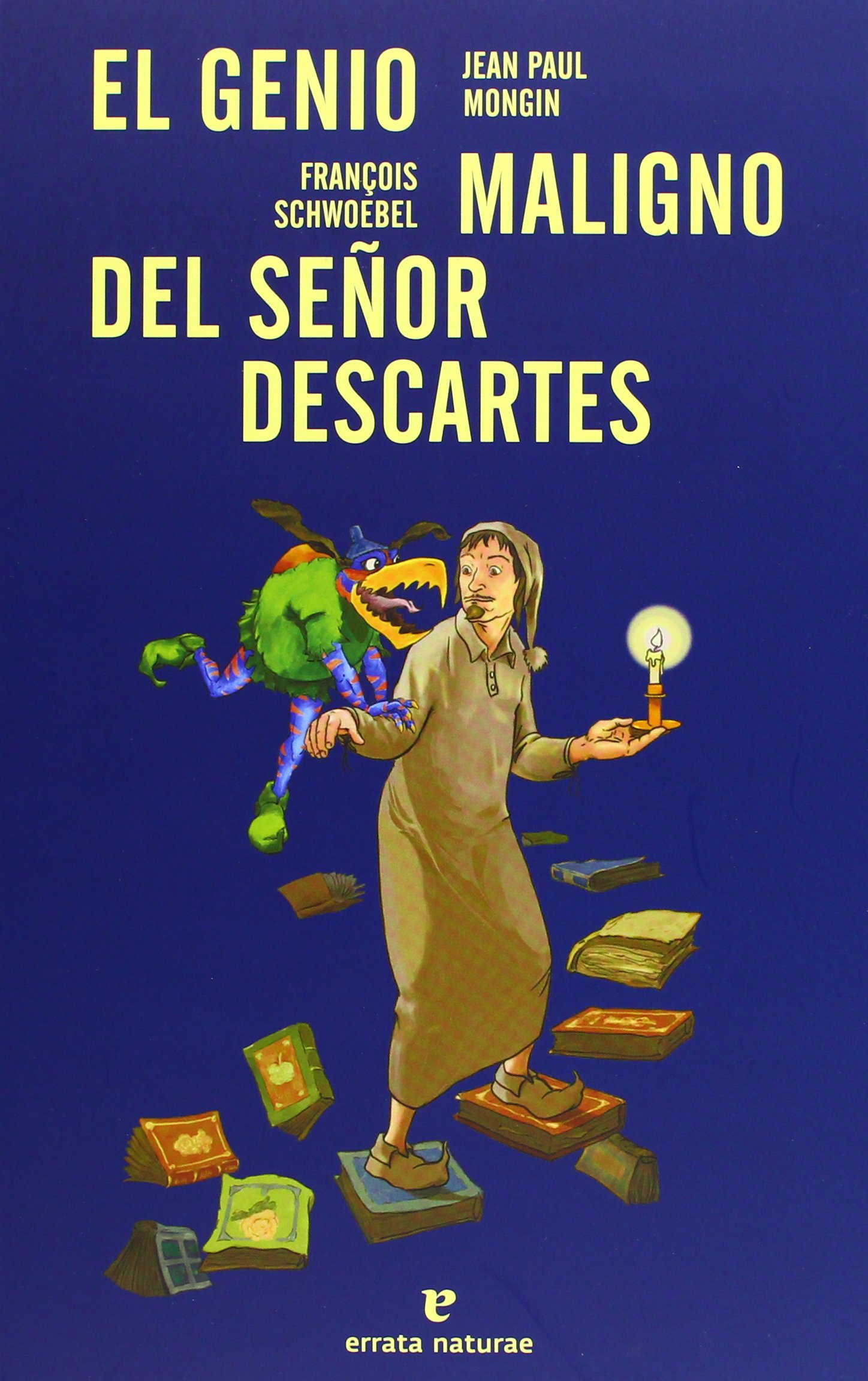 EL GENIO MALIGMO DEL SEÑOR DESCARTES