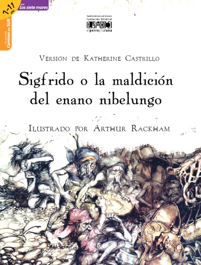 Sigfrido o la maldición  del enano nibelungo