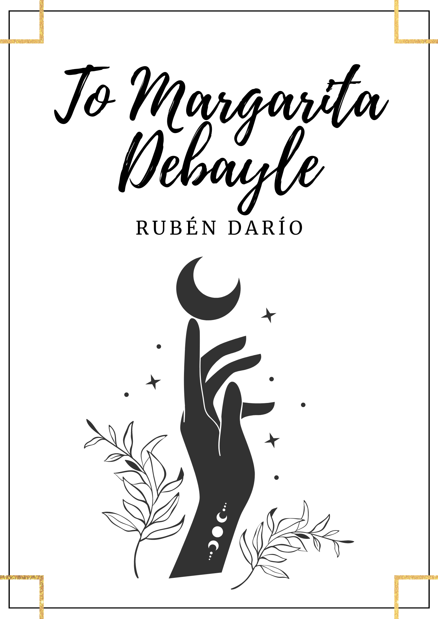 To Margarita Debayle