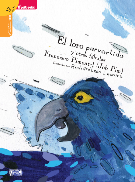 El loro pervertido y otras fábulas