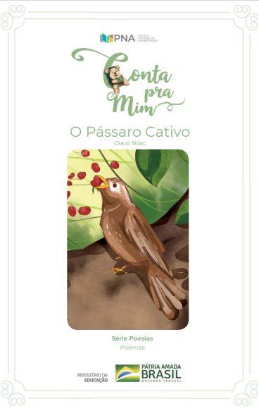 O Pássaro Cativo (MEC).