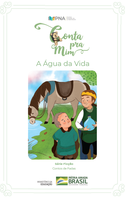 A água da vida - Ministério da Educação – MEC