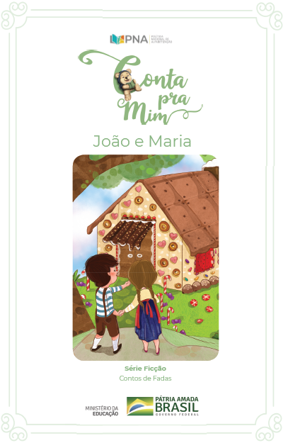 João e Maria - Ministério da Educação – MEC