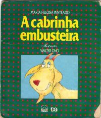 A cabrinha embusteira