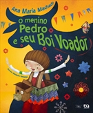 O menino Pedro e seu boi voador