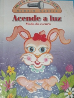 Acende a luz - Medo de escuro