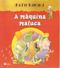 A máquina maluca