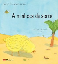 A minhoca da sorte